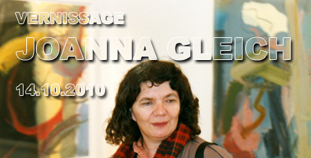Hier Klicken für FOTOS AUS DER AUSSTELLUNG "BILDER VON JOANNA GLEICH" IN DER GALERIE EXNER